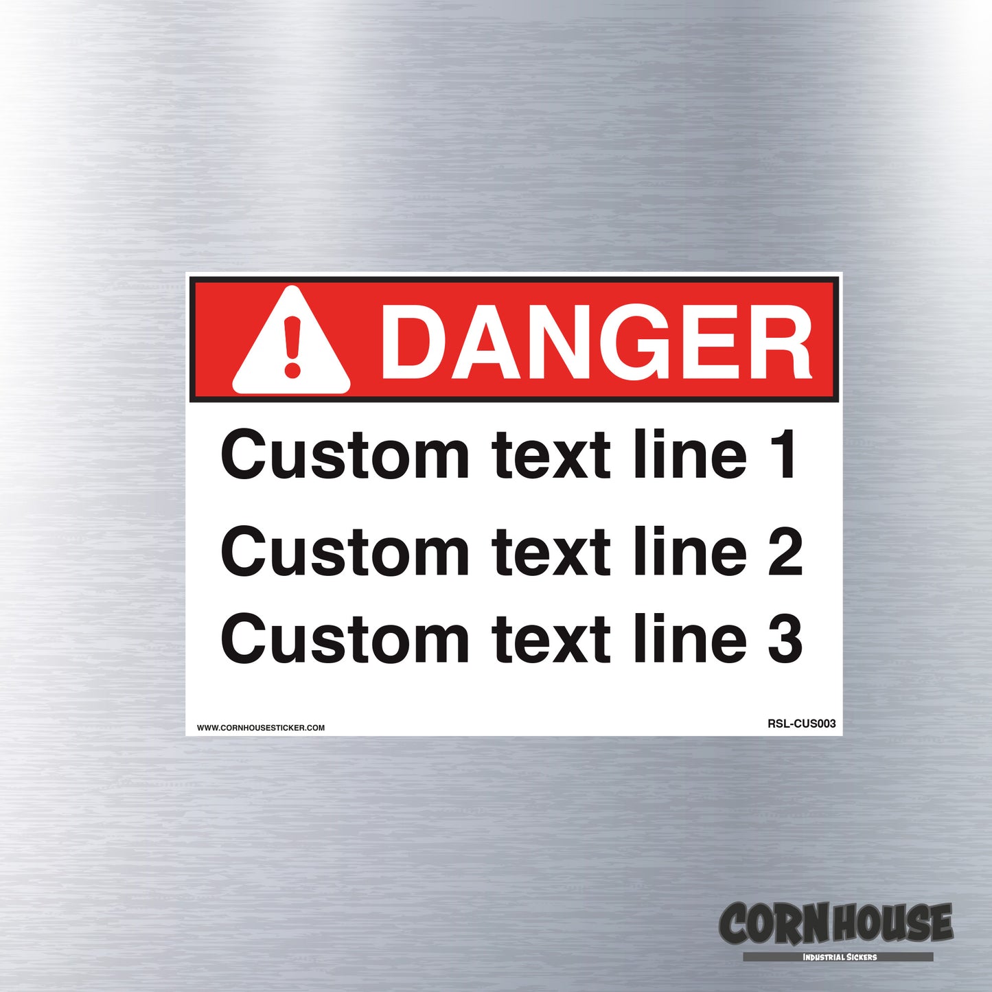 Custom danger sticker