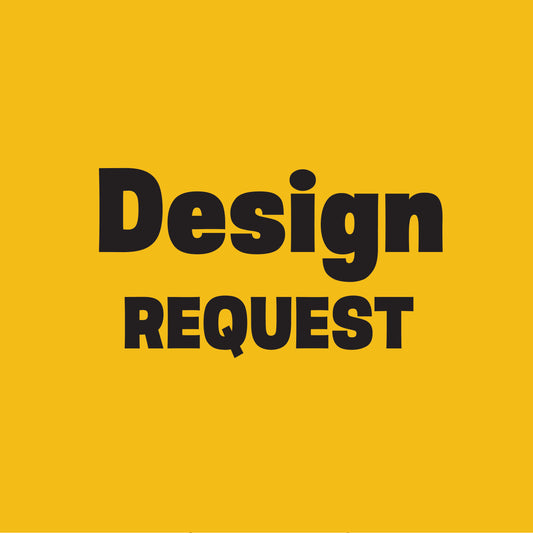 Design Request