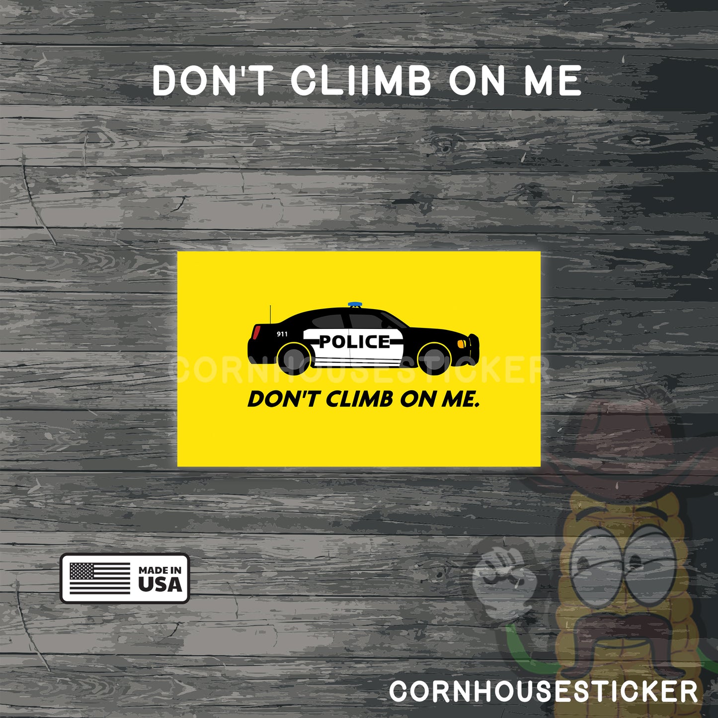 Don't climb on me. "Gadsden flag" | Police officer stickers