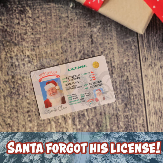Santa forgot his License! ( Santa clause drivers License)  PVC CARD
